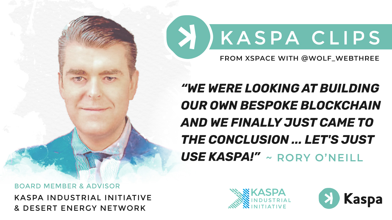 De l'Initiative énergétique du désert à l'Initiative industrielle #Kaspa : une histoire sur la façon dont Rory O'Neal et son équipe ont découvert $KAS