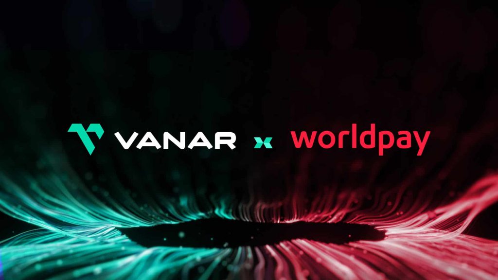 Vanar Chain s'associe à WorldPay pour promouvoir l'innovation de paiement Web3