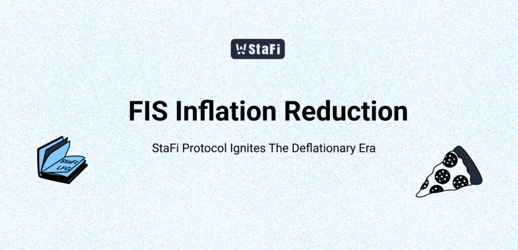 Le protocole de stafi propose une réduction de l'inflation FIS, déclenchant l'ère déflationniste