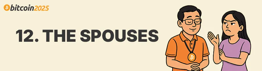 The 14 Types of People You'll Definitely See at Bitcoin 2025 12 1744392877 131 Les 14 types de personnes que vous verrez certainement au.webp