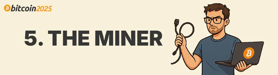 The 14 Types of People You'll Definitely See at Bitcoin 2025 5 1744392877 274 Les 14 types de personnes que vous verrez certainement au.webp