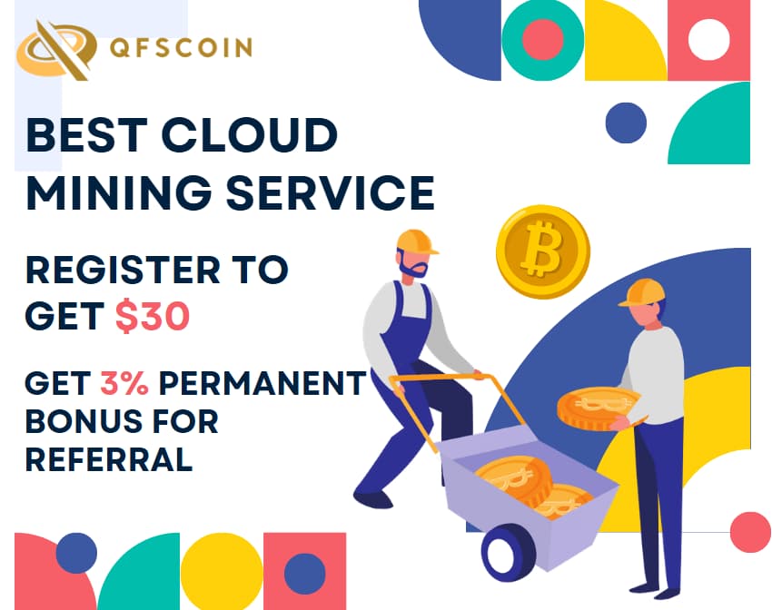 Gagnez le bitcoin comme revenu passif avec QFSCoin Meilleure mine de nuage gratuite