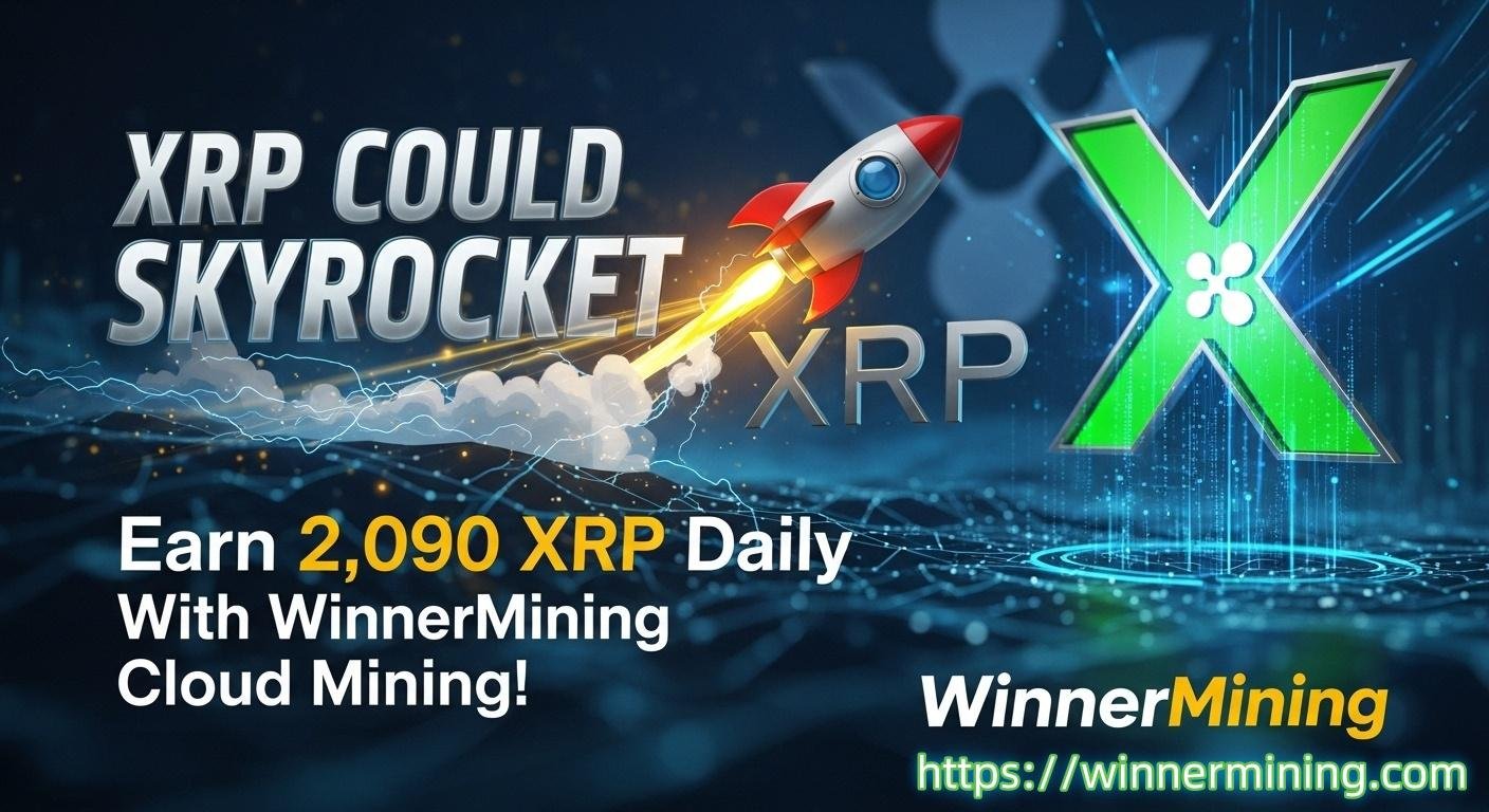 🚀 XRP pourrait monter en flèche - gagner 2 090 XRP par jour avec Winnermining Cloud Mining!