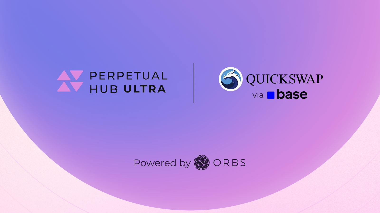 QuickSwap intègre le Perpetual Hub Ultra d'Orbs, apportant ainsi le trading de perps de niveau institutionnel à la base
