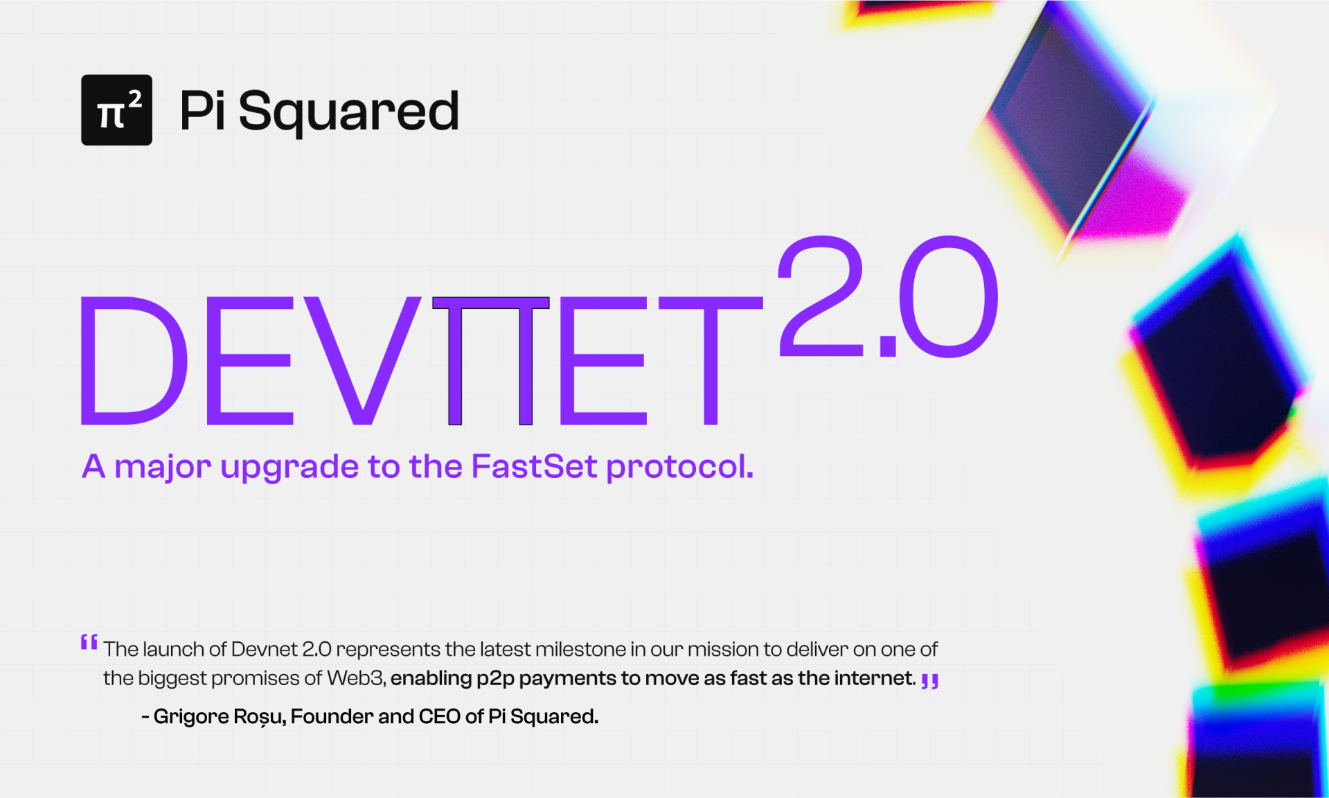 Pi Squared lance Devnet 2.0 pour apporter les paiements à vitesse Internet sur Web3