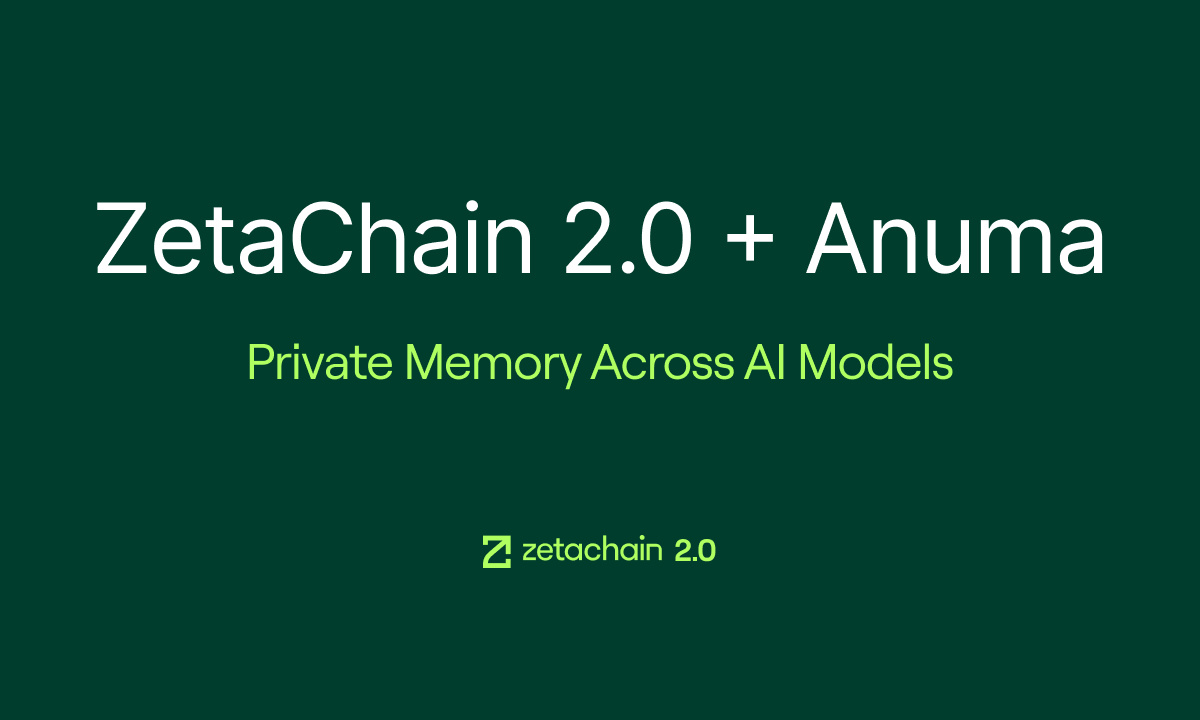 ZetaChain 2.0 est lancé avec Anuma, apportant la mémoire privée et l'interopérabilité de l'IA aux créateurs
