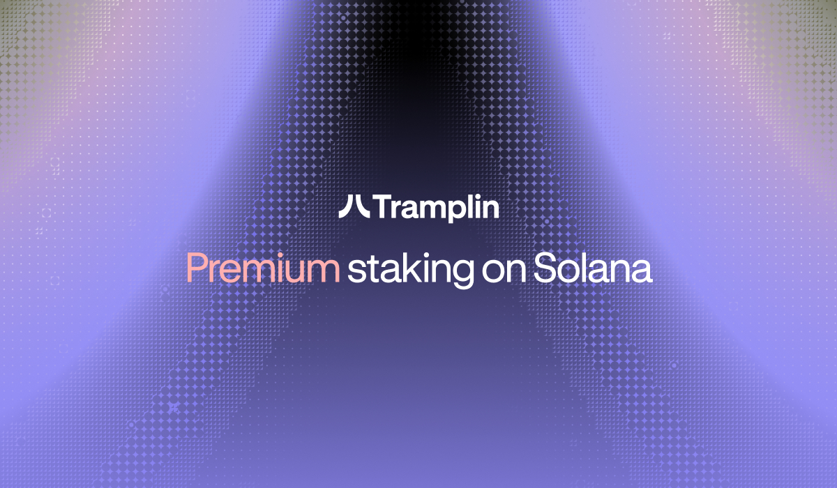 Tramplin présente le jalonnement premium sur Solana, un modèle d'épargne éprouvé reconstruit pour la crypto
