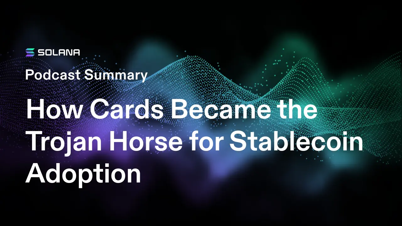Comment les cartes sont devenues le cheval de Troie pour l'adoption du Stablecoin