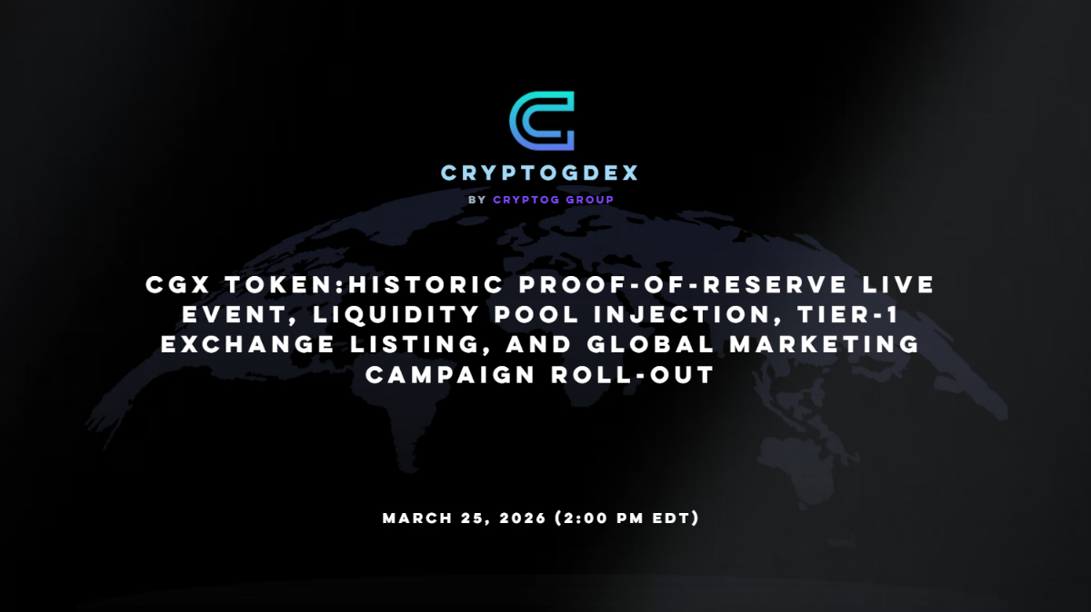 CryptoG Group annonce un événement de preuve de réserves et de liquidité le 25 mars